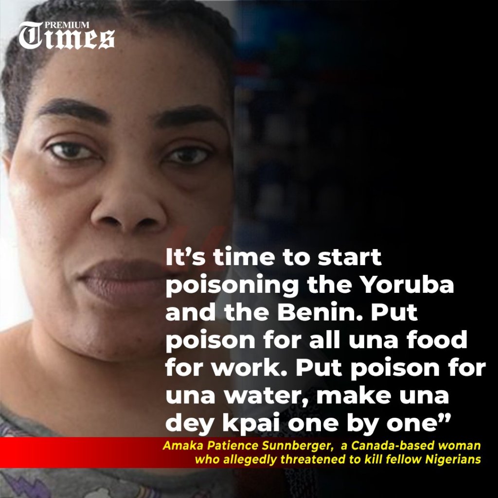 FG reveals identity of woman threatening mass killing of Nigerians in&nbsp;Canada