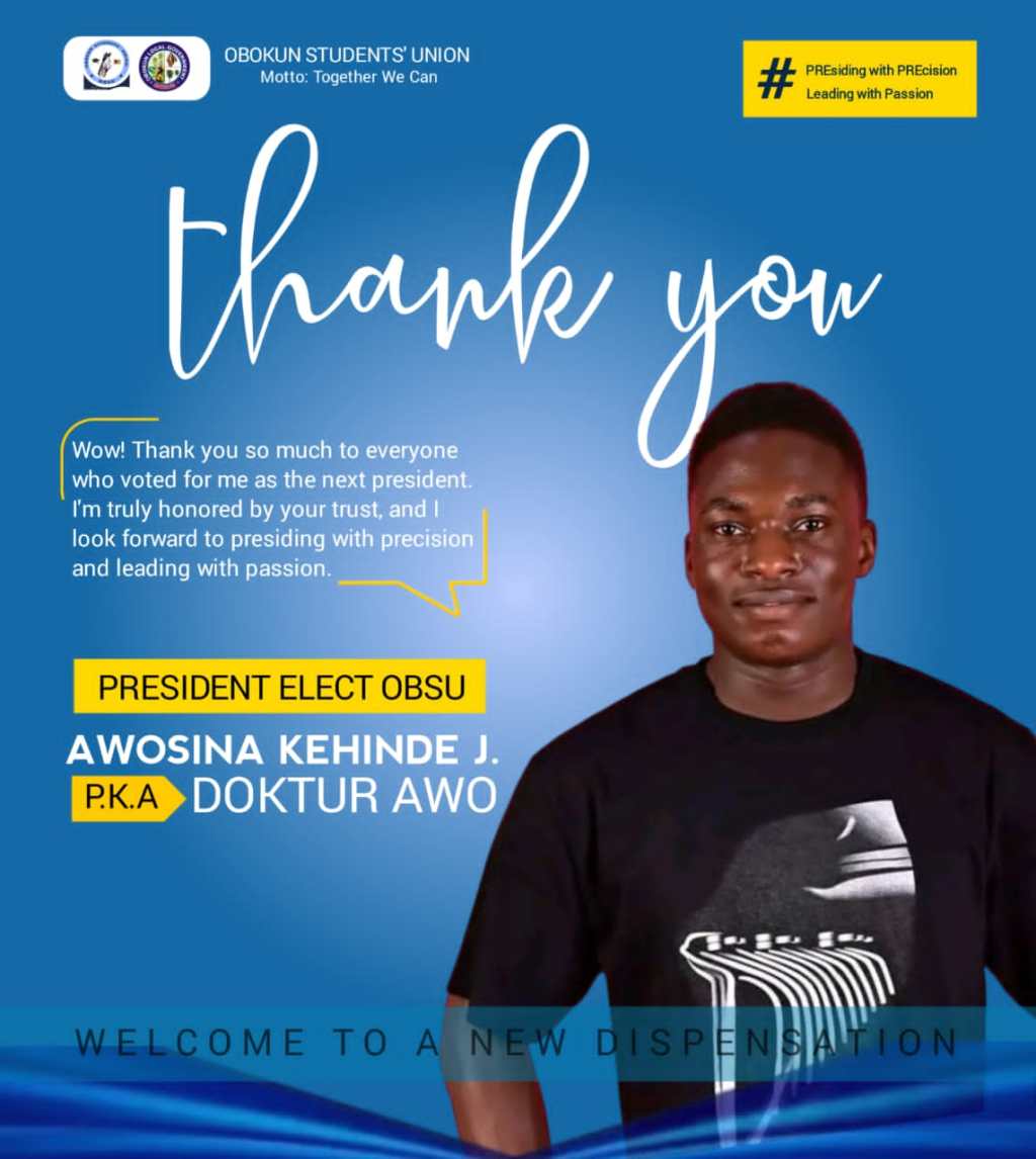 Appreciation Message from Newly Elected Obokun students Union&nbsp;President